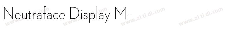 Neutraface Display M字体转换 Neutraface Display M字体转换